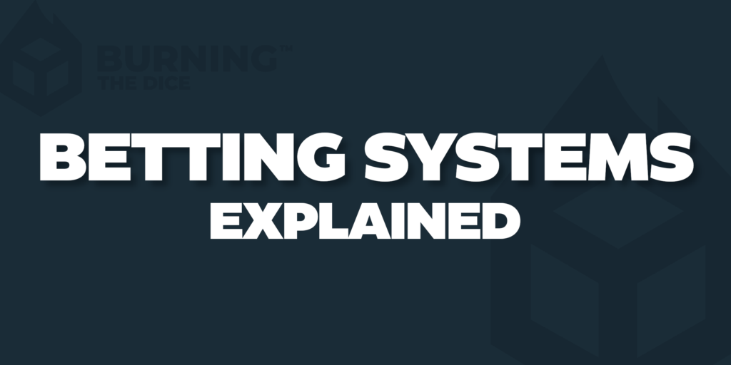 Betting Systems Explained White