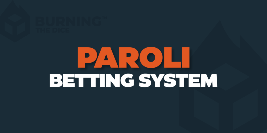 Paroli Betting System