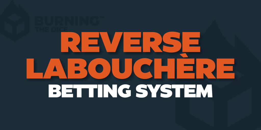 Reverse Labouchere Betting System