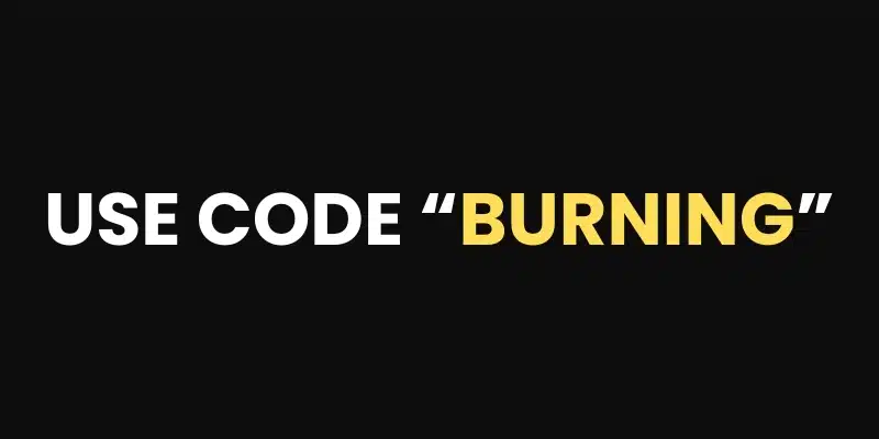 Use code burning